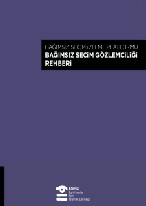 Bağımsız Seçim Gözlemciliği Rehberi
